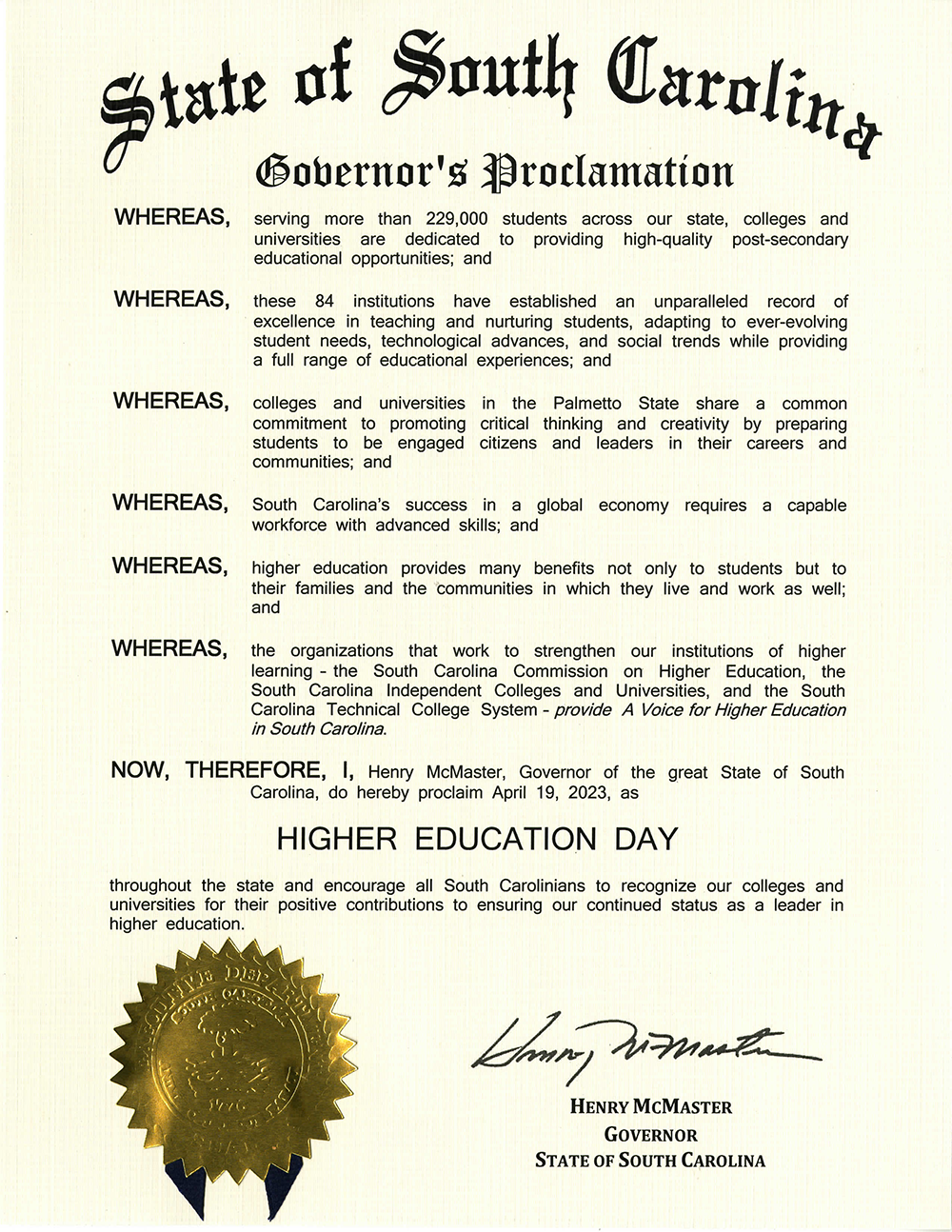 Gov. Henry McMaster proclaimed April 19, 2023 as Higher Education Day in South Carolina.