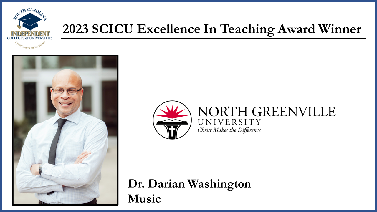 North Greenville University 2023 SCICU Excellence In Teaching Award Winner - Dr. Darian Washington