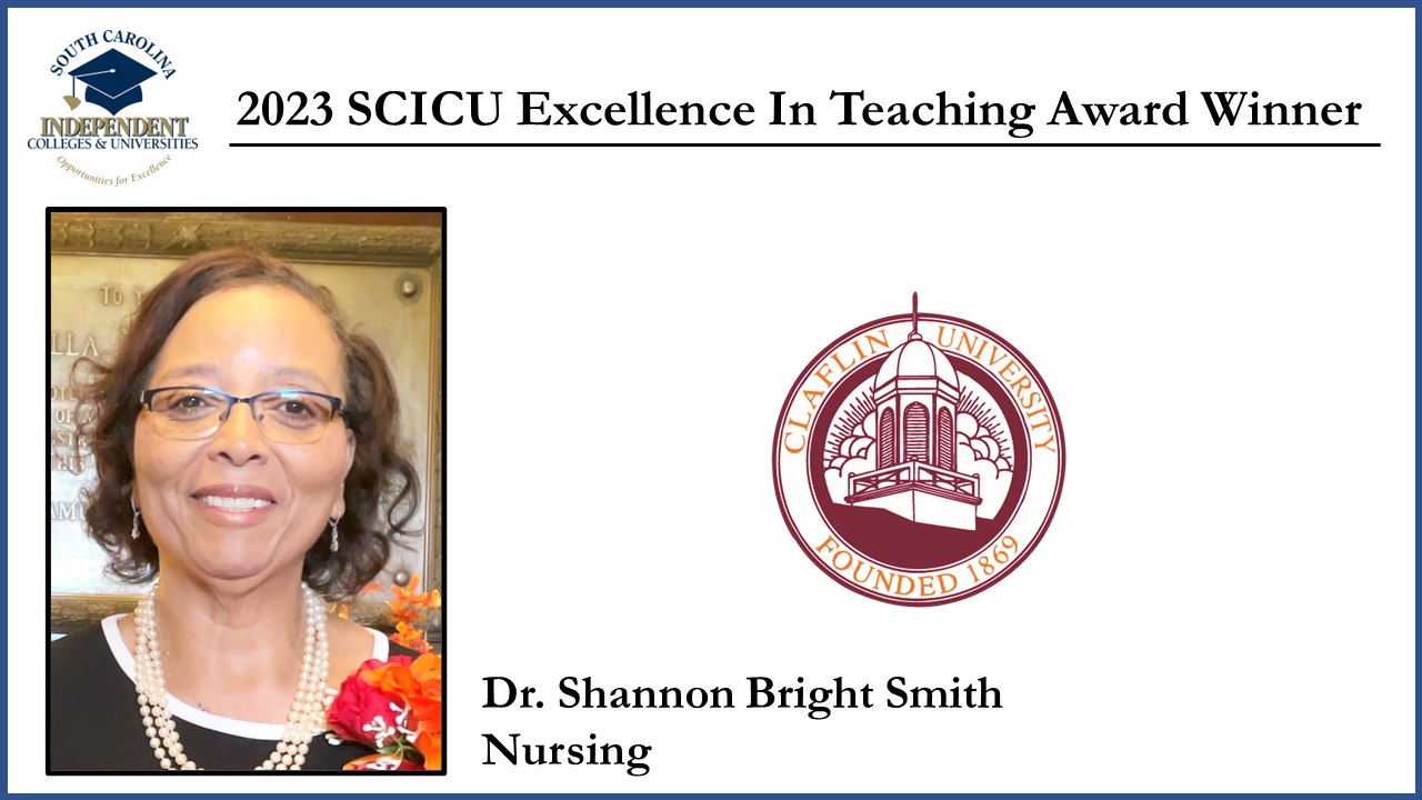 Claflin University 2023 SCICU Excellence In Teaching Award Winner - Dr. Shannon Bright Smith