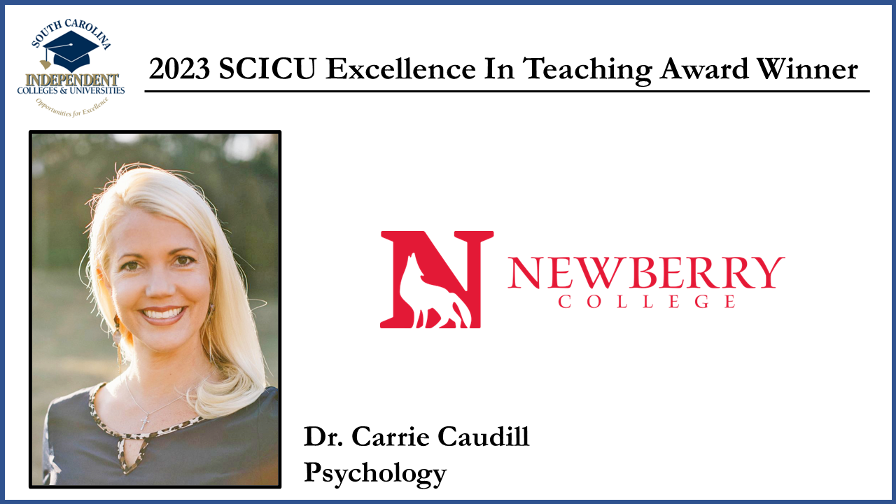 Newberry College 2023 SCICU Excellence In Teaching Award Winner - Dr. Carrie Caudill