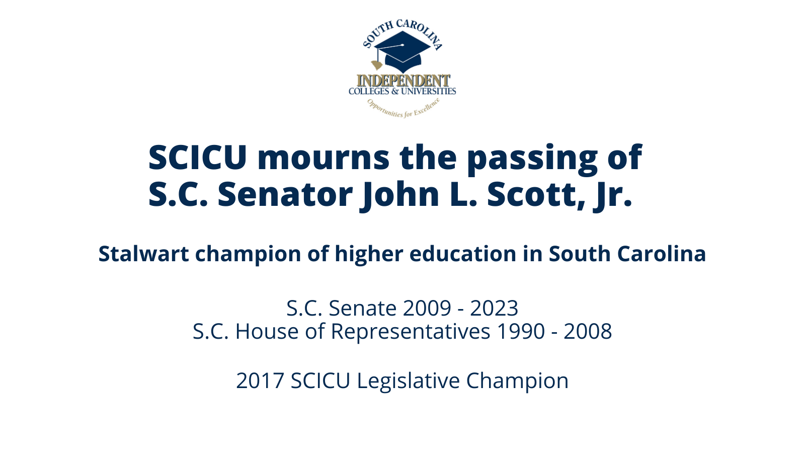 SCICU mourns passing of S.C. Sen. John L. Scott, Jr.